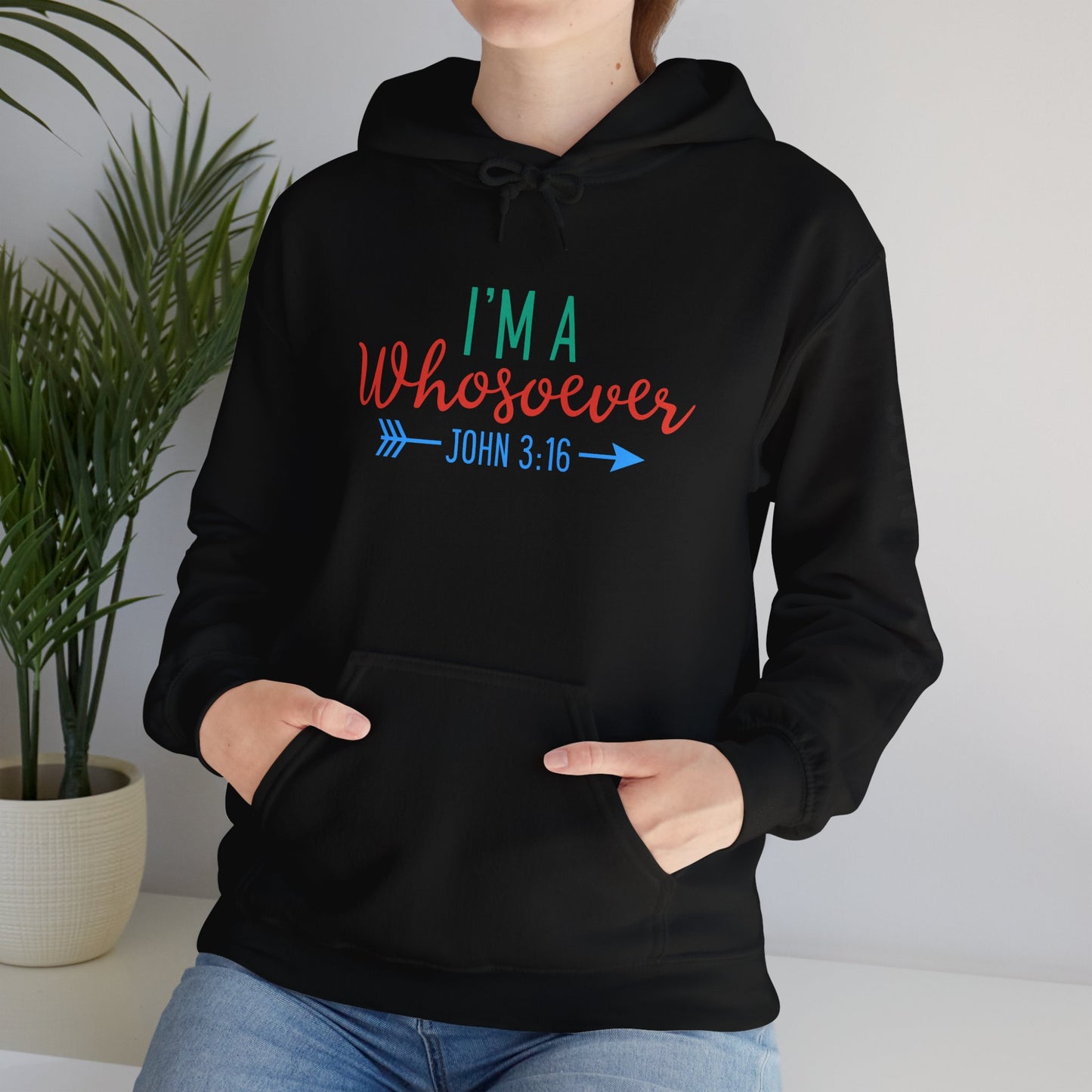 Custom Faith-Inspired Hooded Sweatshirt - "I'm A Whosoever" Scripture Design