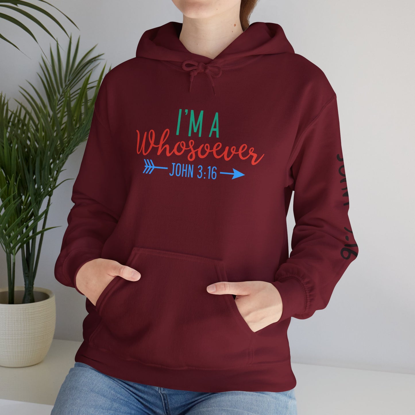 Custom Faith-Inspired Hooded Sweatshirt - "I'm A Whosoever" Scripture Design