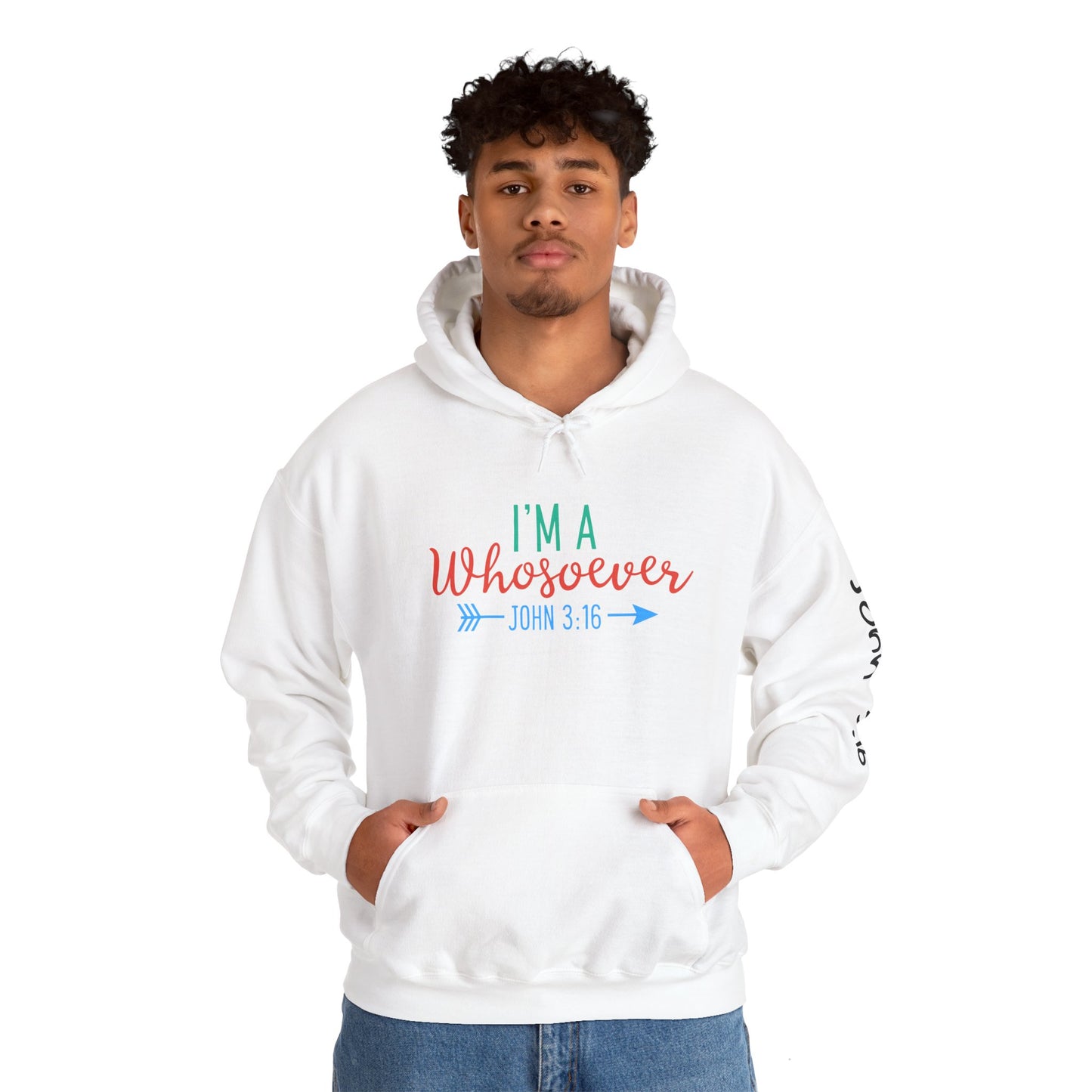Custom Faith-Inspired Hooded Sweatshirt - "I'm A Whosoever" Scripture Design