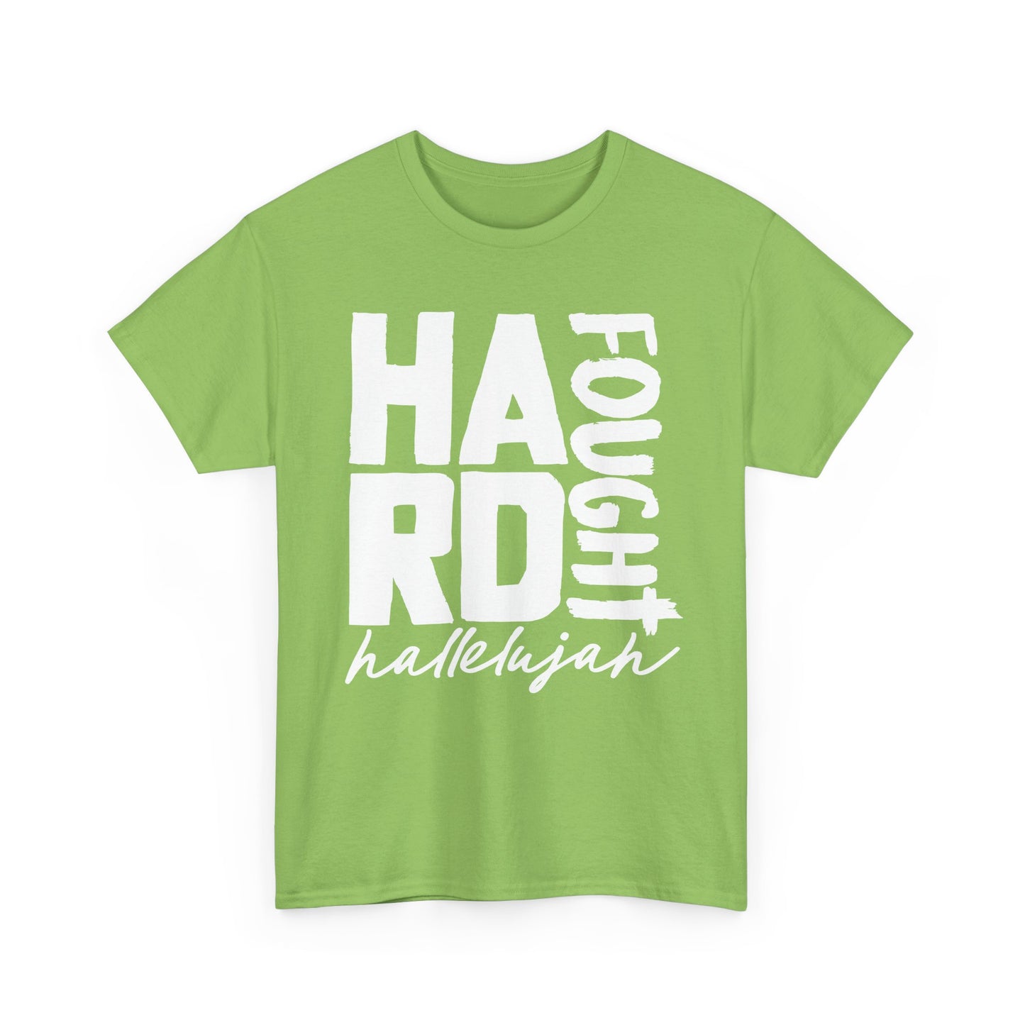 Hard Fought Hallelujah Inspirational Heavy Cotton Tee