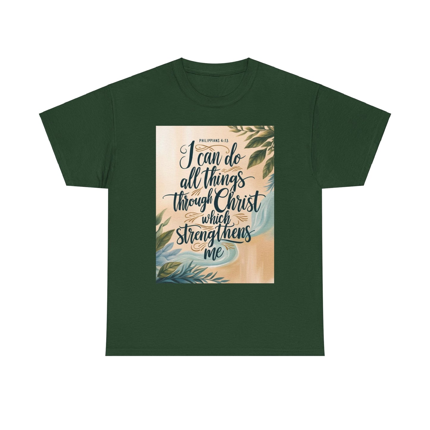 I Can Do All Things Through Christ Heavy Cotton Tee